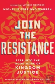 Join The Resistance Â€“ Step Into The Good Work Of Kingdom Justice
