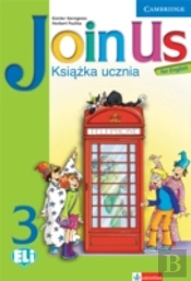 Join Us For English Level 3 Pupil'S Book Polish Edition