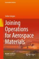 Joining Operations For Aerospace Materials