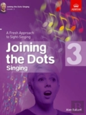 Joining The Dots Singing, Grade 3