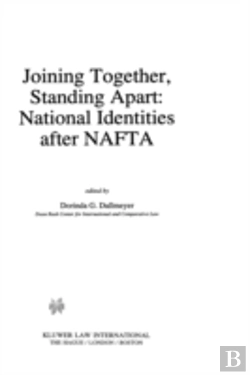 Bertrand.pt - Joining Together, Standing Apart: National Identities After Nafta