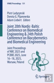 Joint 20th Nordic-Baltic Conference On Biomedical Engineering & 24th Polish Conference On Biocybernetics And Biomedical Engineering