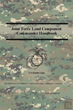 Bertrand.pt - Joint Force Land Component Commander Handbook (Fm 3-31), (Mcwp 3-40.7 )