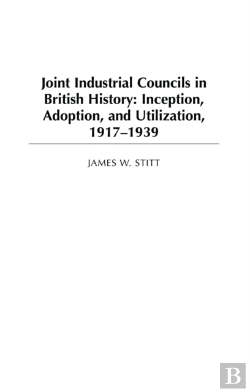 Bertrand.pt - Joint Industrial Councils In British History