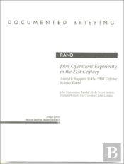 Joint Operations Superiority In The 21st Century
