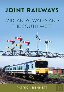Bertrand.pt - Joint Railways: Midlands, Wales And The South West