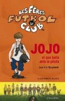 Jojo, El Que Balla Amb La Pilota
