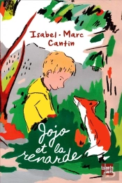 Jojo Et La Renarde