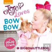 Jojo Loves Bowbow