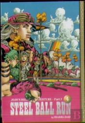 Jojo'S Bizarre Adventure: Part 7--Steel Ball Run, Vol. 4