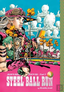 Bertrand.pt - Jojo'S Bizarre Adventure: Part 7--Steel Ball Run, Vol. 4