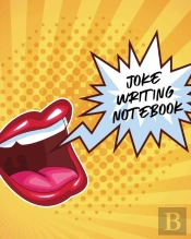 Joke Writing Notebook: Creative Writing