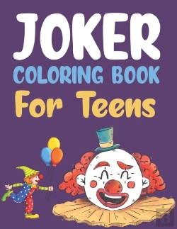 Bertrand.pt - Joker Coloring Book For Teens