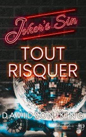 Joker'S Sin Tome 2 : Tout Risquer