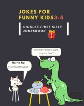 Jokes For Funny Kids 3-5