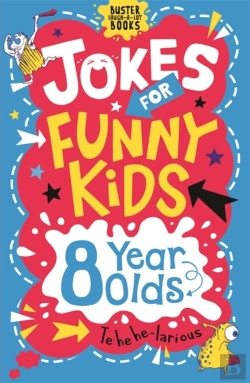 Bertrand.pt - Jokes For Funny Kids: 8 Year Olds