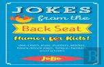 Jokes From The Back Seat