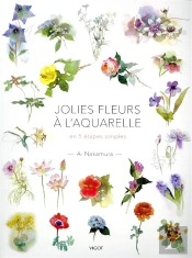 Jolies Fleurs A L'Aquarelle - En 5 Etapes Simples