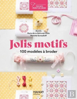 Bertrand.pt - Jolis Motifs : 100 Modèles À Broder