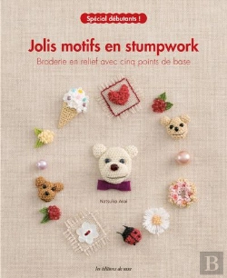 Bertrand.pt - Jolis Motifs En Stumpwork