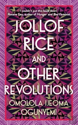 Bertrand.pt - Jollof Rice And Other Revolutions