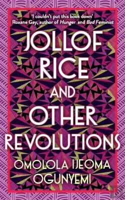 Bertrand.pt - Jollof Rice And Other Revolutions