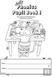 Jolly Phonics Pupil Book 1