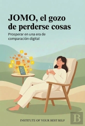 Jomo, El Gozo De Perderse Cosas