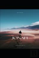Jonah - A Man Just Like Us