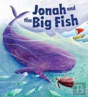 Jonah And The Big Fish