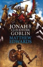 Jonah And The Clockwork Goblin