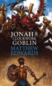 Jonah And The Clockwork Goblin