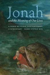 Jonah And The Meaning Of Our Lives