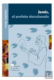 Jonás, El Profeta Descolocado