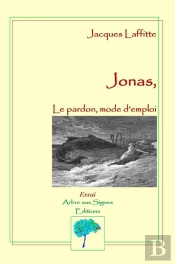Jonas, Le Pardon, Mode D'Emploi
