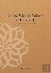 Jonas, Michée, Nahum Et Habakuk