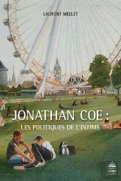 Jonathan Coe, Politique De L'Intime