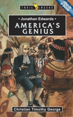 Bertrand.pt - Jonathan Edwards: America'S Genius