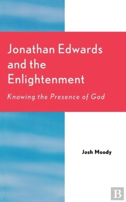 Bertrand.pt - Jonathan Edwards And The Enlightenment