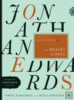 Bertrand.pt - Jonathan Edwards On Heaven And Hell
