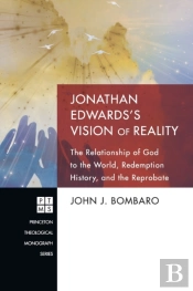 Jonathan Edwards'S Vision Of Reality