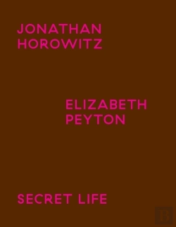 Bertrand.pt - Jonathan Horowitz / Elisabeth Peyton