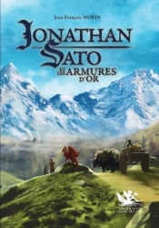 Jonathan Sato Tome 1 : Jonathan Sato Et Les Armures D'Or