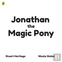 Jonathan The Magic Pony