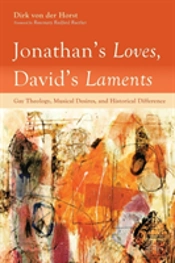 Jonathan'S Loves, David'S Laments