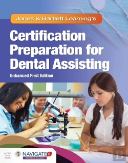 Bertrand.pt - Jones & Bartlett Learning'S Certification Preparation For Dental Assisting, Enhanced Edition
