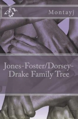 Bertrand.pt - Jones-Foster/Dorsey-Drake Family Tree