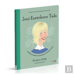 Bertrand.pt - Joni Eareckson Tada : La Fille Qui A Appris À Suivre Jésus En Fauteuil Roulant