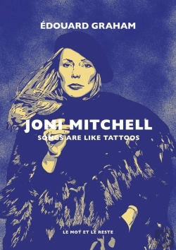 Bertrand.pt - Joni Mitchell : Songs Are Like Tattoos