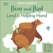 Jonny Lambert'S Bear And Bird: Lend A Helping Hand
